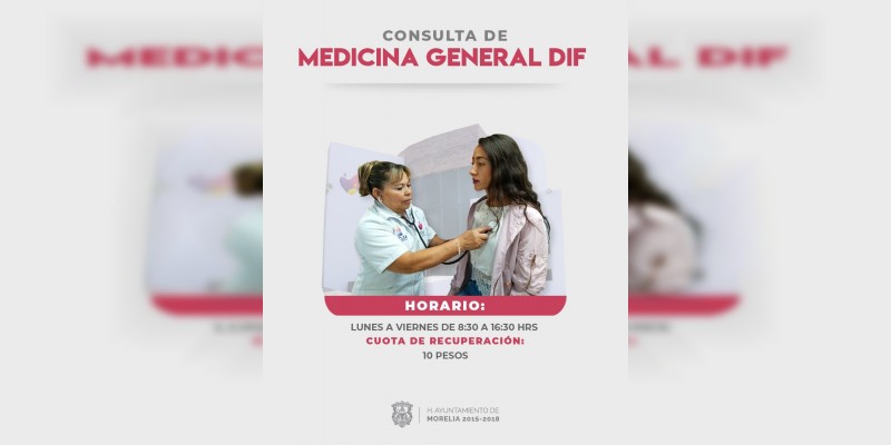 Sistema DIF Morelia ofrece consultas de medicina general a la población 
