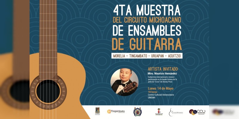 Invita Miguel Ángel Villegas a la 4ta Muestra de Ensambles de Guitarra 