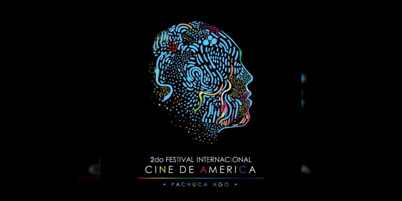 Viene el segundo Festival Internacional de Cine de América en Pachuca 