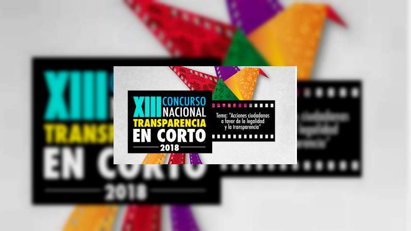 Invitan a nicolaitas a participar en concurso de cortometrajes en tema de Transparencia - Foto 0 