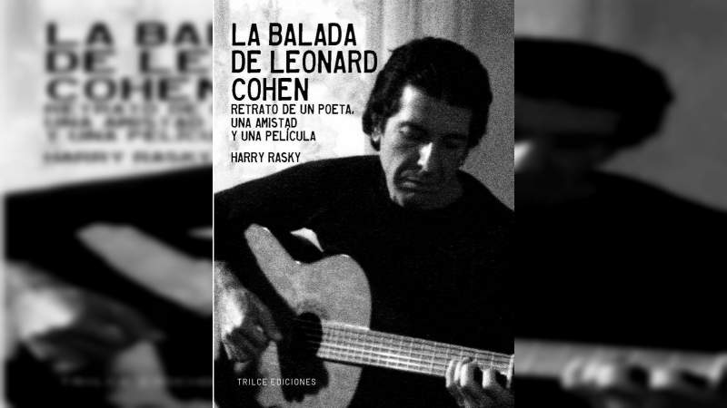 A través de la vida del cantante, Leonard Cohen, el Librofest busca acercar a los jóvenes a la lectura 