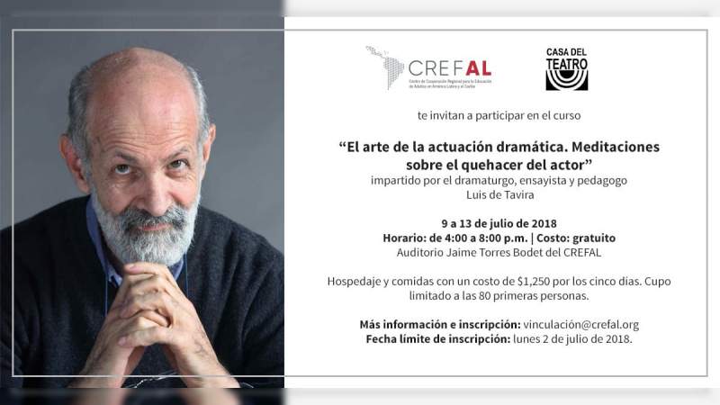 Luis de Tavira ofrecerá taller de Teatro 