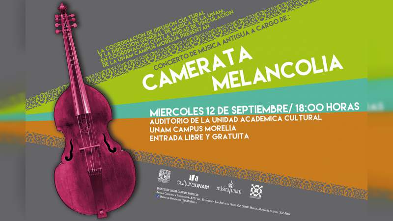 UNAM Campus Morelia invita al concierto de Concierto Camerata Melancolía 