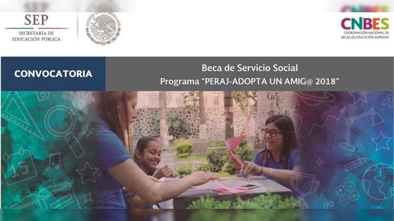 Ofrecen becas a nicolaitas que prestan su servicio social a través del Programa PERAJ-Adopta un amigo 