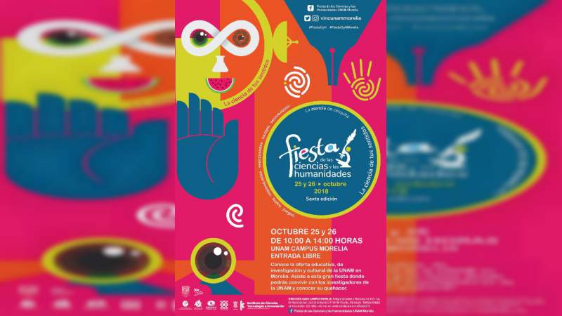 La UNAM campus Morelia invita a la Fiesta de las Ciencias y las Humanidades 2018 - Foto 0 