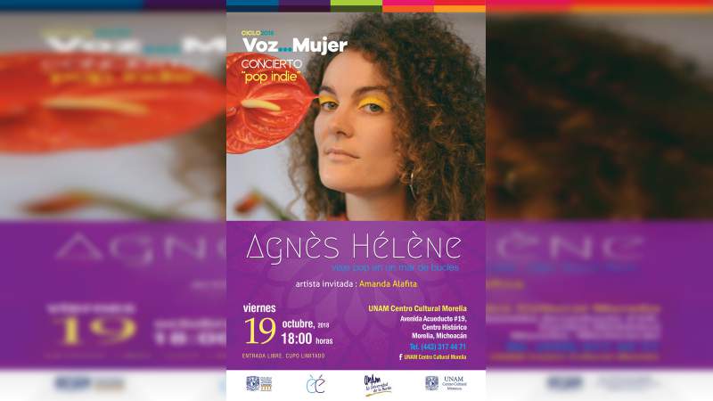 Por primera vez en Michoacán, se presenta Agnès Hélène en Morelia, en el marco del ciclo Voz… Mujer 