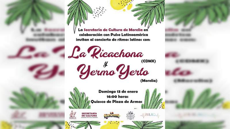 SeCultura Morelia invita este fin, a concierto en Plaza de Armas 