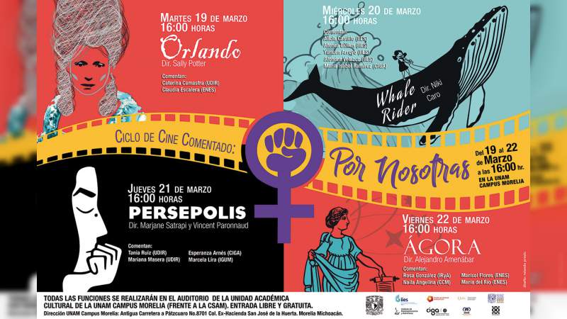 UNAM Campus Morelia invita al "Ciclo de Cine Comentado Por Nosotras" 