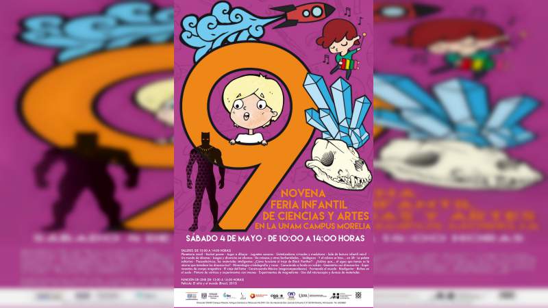 UNAM Morelia invita a la Feria Infantil de Ciencias y Artes 2019 - Foto 0 