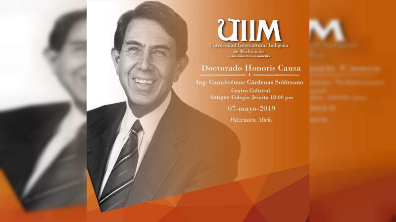 Recibirá Cuauhtémoc Cárdenas Doctorado Honoris Causa de la UIIM 
