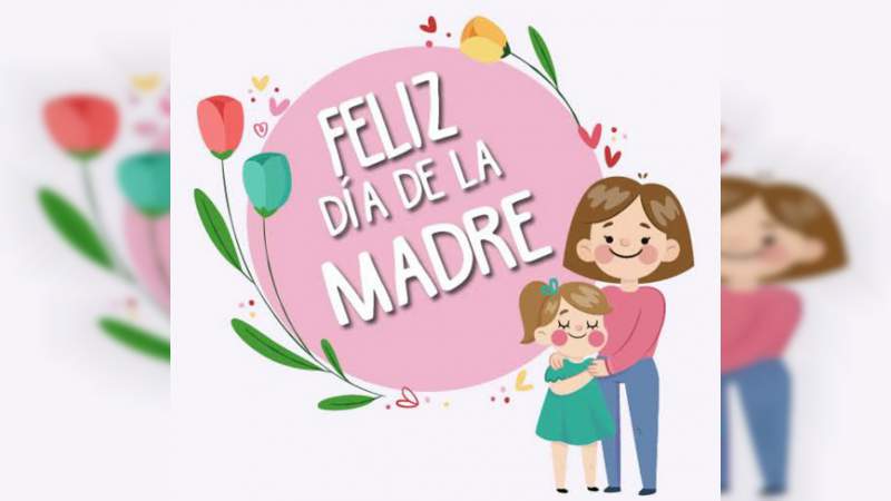 Hoy celebramos el Día de las Madres 