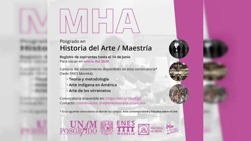 La ENES Morelia ofrecerá el Posgrado en Historia del Arte de la UNAM 