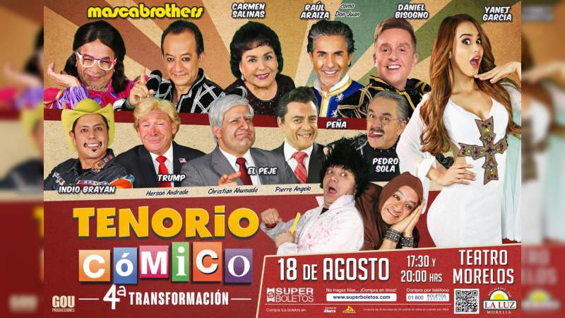 Regresará El Tenorio Cómico a Morelia con la 4a Transformación  