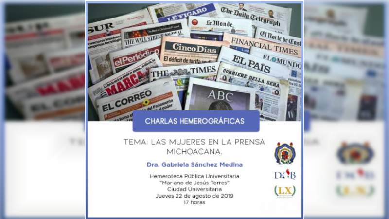 Las mujeres en la prensa michoacana, próxima charla en la Hemeroteca Pública nicolaita 