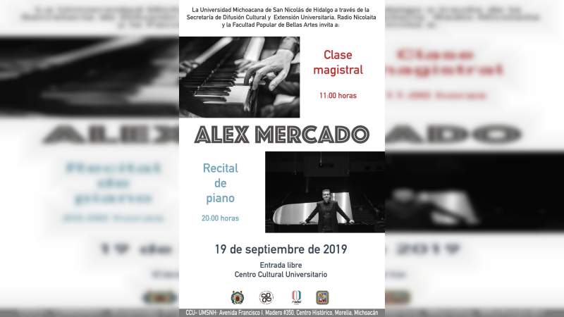 El pianista Alex Mercado impartirá clase magistral en la UMSNH 