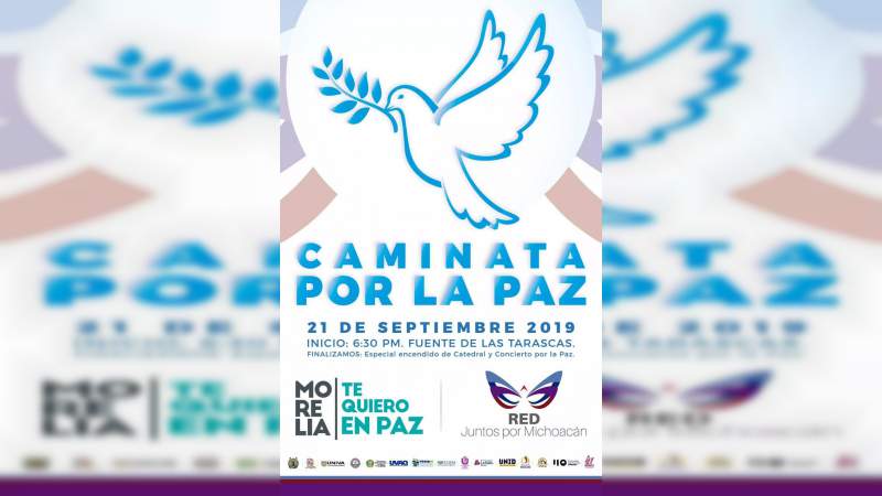 Este sábado se realizará la Caminata por la Paz en Morelia 