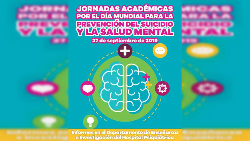 Prepara SSM Jornadas Académicas por el Día Mundial para la Prevención del Suicidio y la Salud Mental 2019 