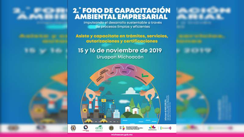 Segundo Foro de capacitación Ambiental Empresarial, en Uruapan, Michoacán 