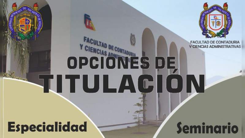 Ofrece UMSNH seminarios y especialidades de Contaduría 